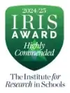 IRIS (The Institute for Research in Schools) Award - Highly Commended